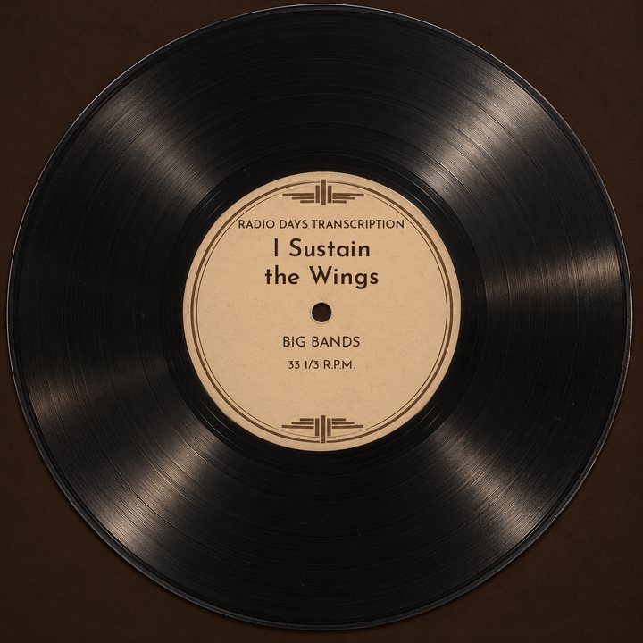 Illustration: a transcription disc label made for Radio Days, not an original disc